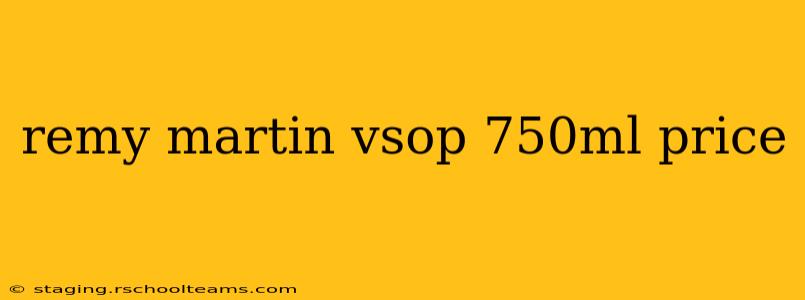 remy martin vsop 750ml price