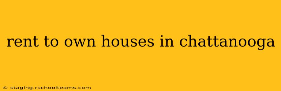 rent to own houses in chattanooga