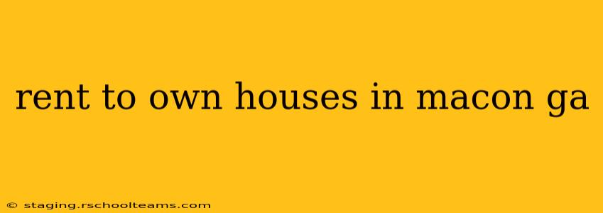rent to own houses in macon ga