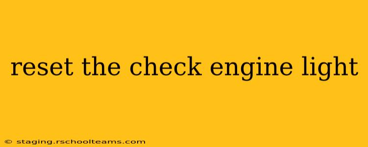 reset the check engine light