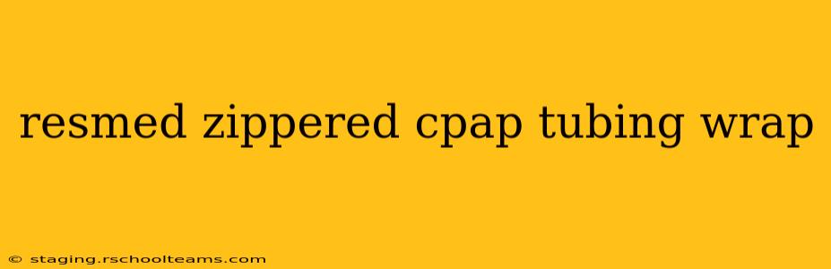 resmed zippered cpap tubing wrap