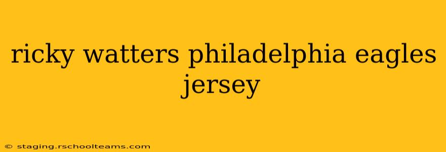 ricky watters philadelphia eagles jersey