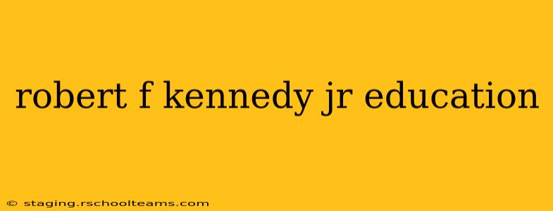 robert f kennedy jr education
