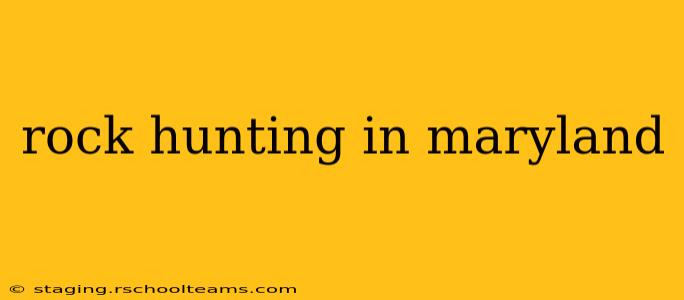 rock hunting in maryland