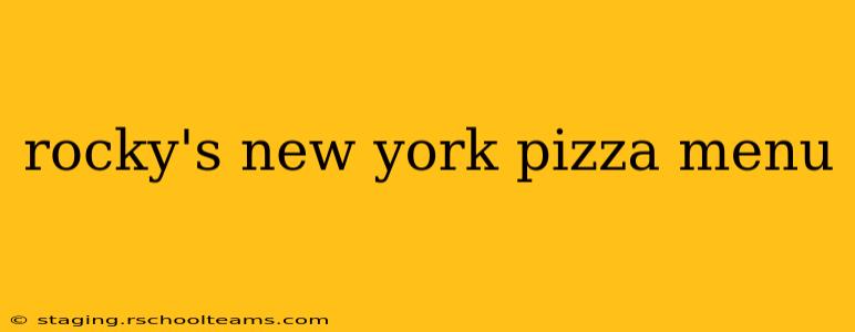 rocky's new york pizza menu