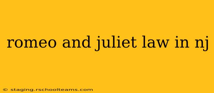 romeo and juliet law in nj