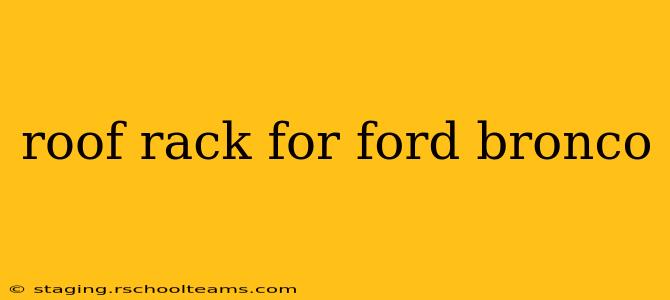 roof rack for ford bronco