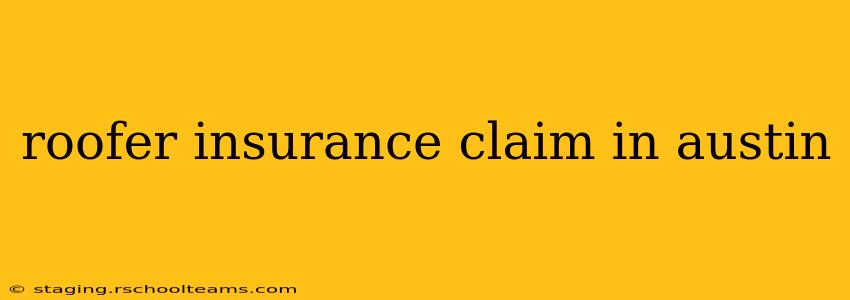 roofer insurance claim in austin