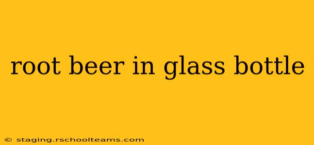 root beer in glass bottle