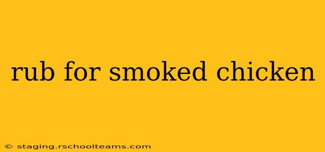 rub for smoked chicken