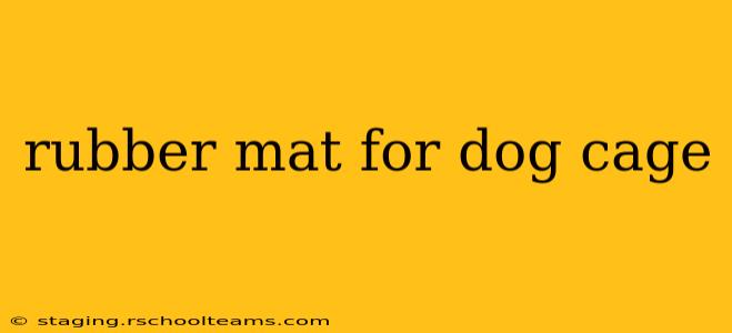 rubber mat for dog cage