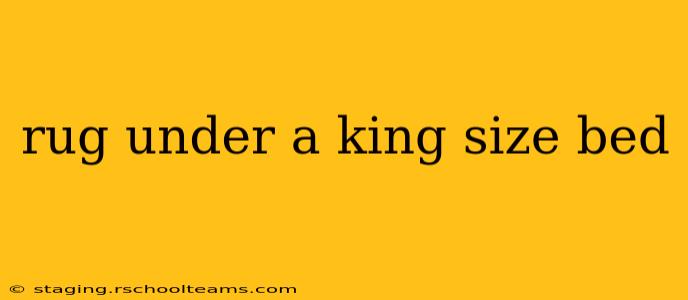 rug under a king size bed