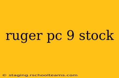 ruger pc 9 stock