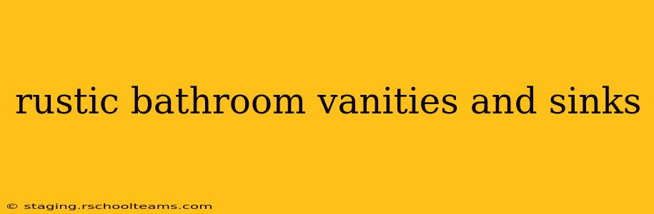 rustic bathroom vanities and sinks