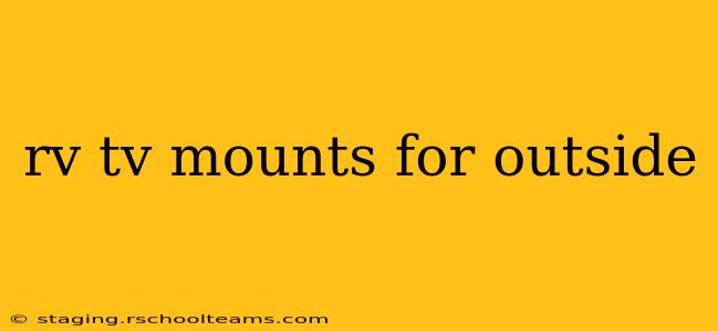 rv tv mounts for outside