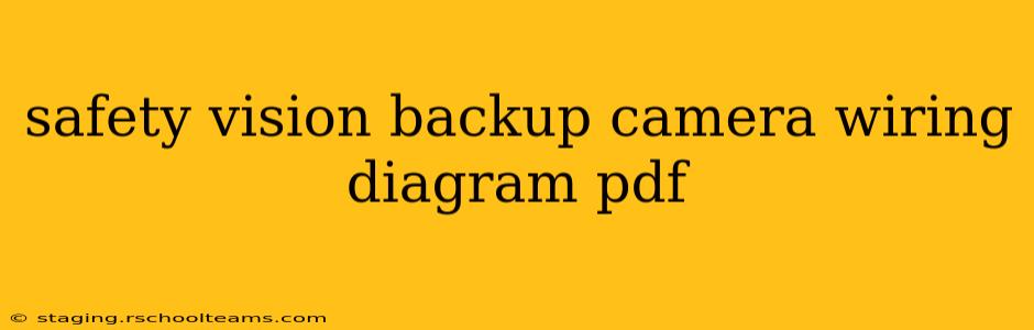 safety vision backup camera wiring diagram pdf