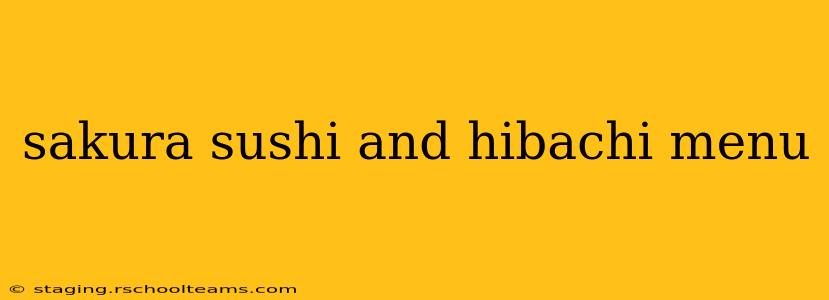 sakura sushi and hibachi menu