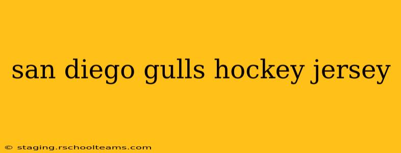 san diego gulls hockey jersey