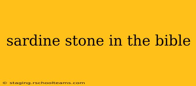 sardine stone in the bible