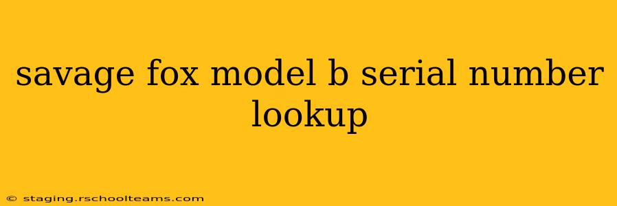 savage fox model b serial number lookup