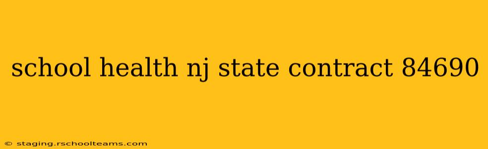 school health nj state contract 84690