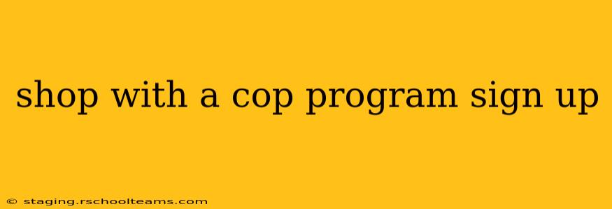 shop with a cop program sign up