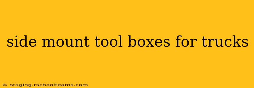 side mount tool boxes for trucks