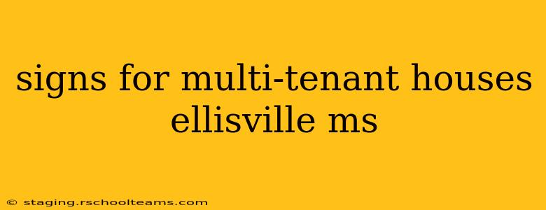 signs for multi-tenant houses ellisville ms