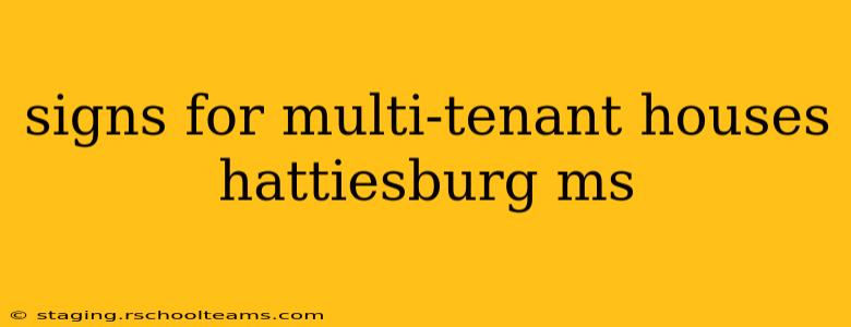 signs for multi-tenant houses hattiesburg ms
