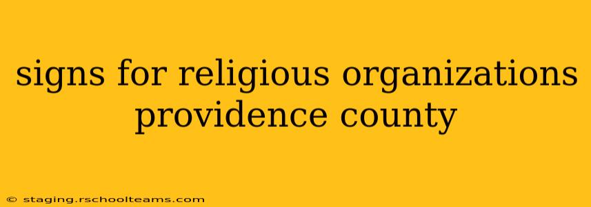 signs for religious organizations providence county