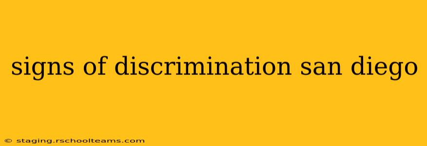 signs of discrimination san diego