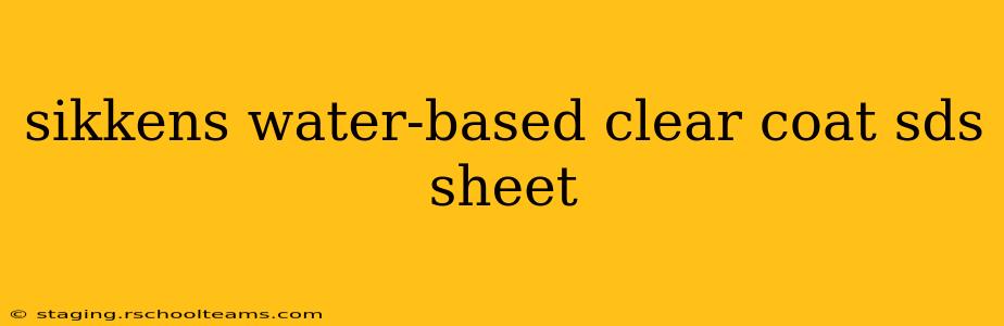 sikkens water-based clear coat sds sheet
