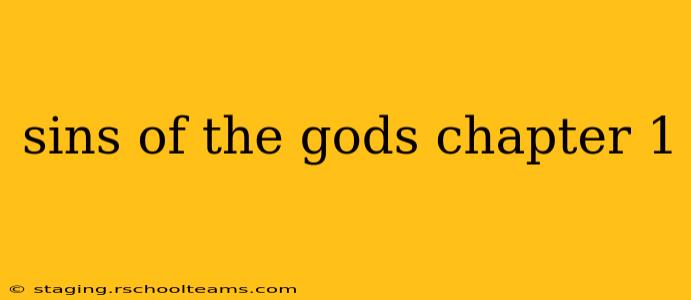 sins of the gods chapter 1