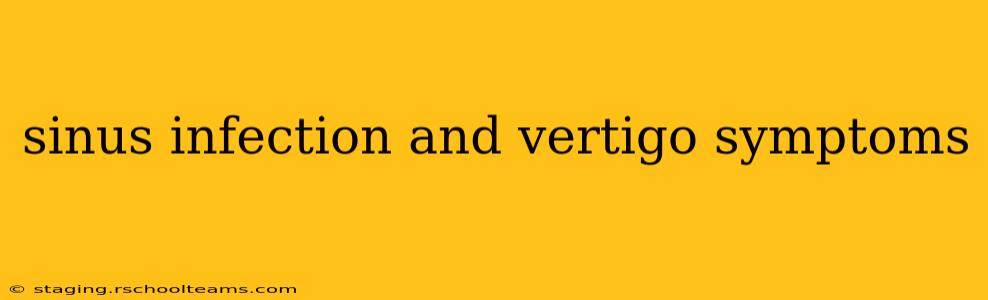 sinus infection and vertigo symptoms