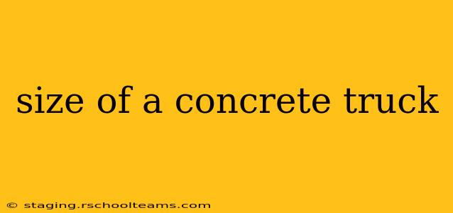 size of a concrete truck