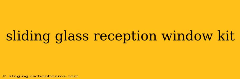 sliding glass reception window kit