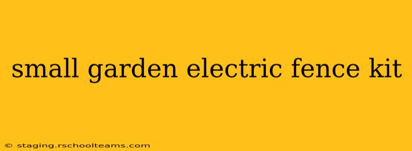 small garden electric fence kit