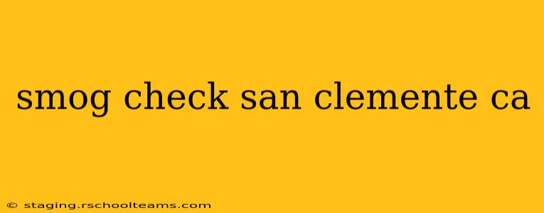 smog check san clemente ca