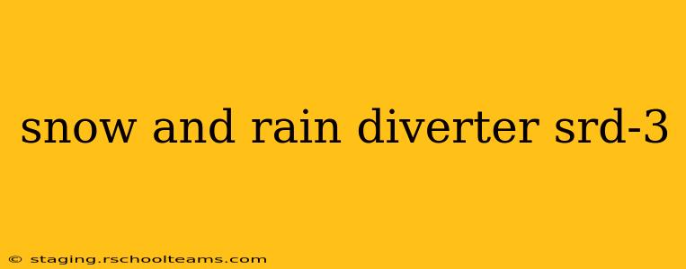 snow and rain diverter srd-3