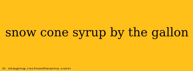 snow cone syrup by the gallon