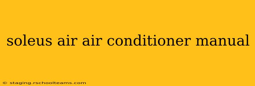 soleus air air conditioner manual