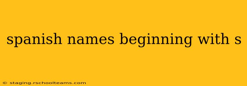 spanish names beginning with s