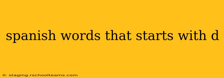 spanish words that starts with d