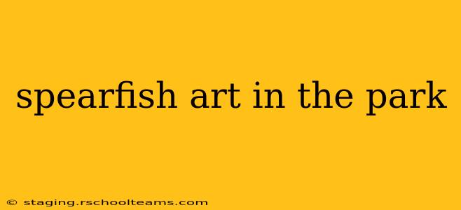 spearfish art in the park