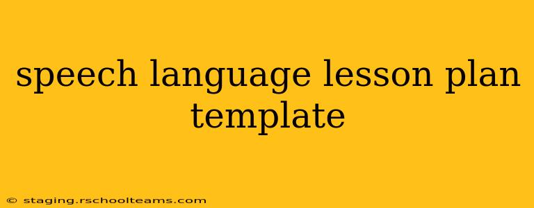 speech language lesson plan template