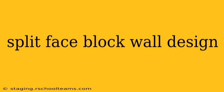 split face block wall design