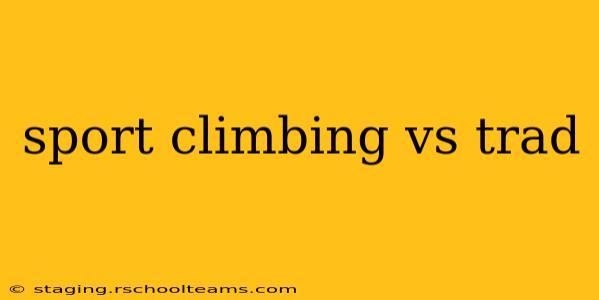 sport climbing vs trad
