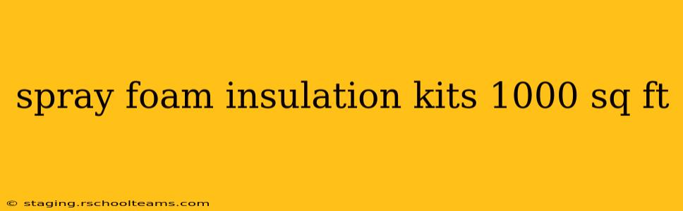 spray foam insulation kits 1000 sq ft