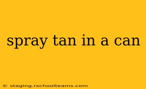 spray tan in a can