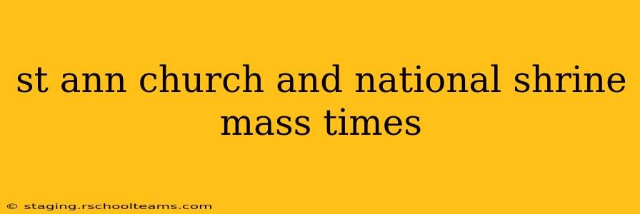 st ann church and national shrine mass times